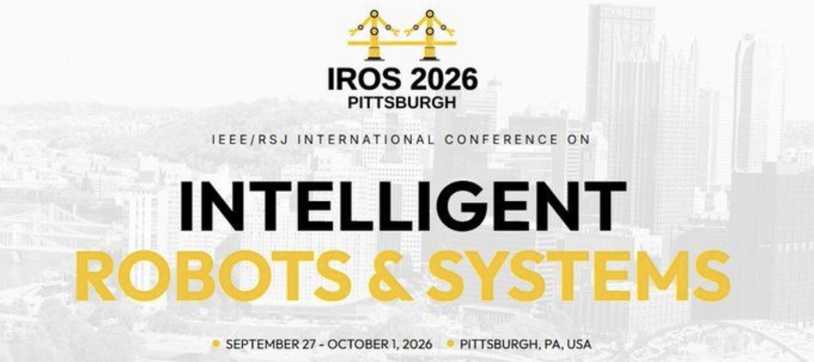 IROS 2026 in Pittsburgh, September 27–October 1, 2026